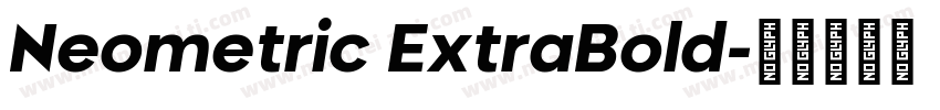 Neometric ExtraBold字体转换